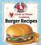 [Circle of Friends Cookbook 06] • 25 Burger Recipes